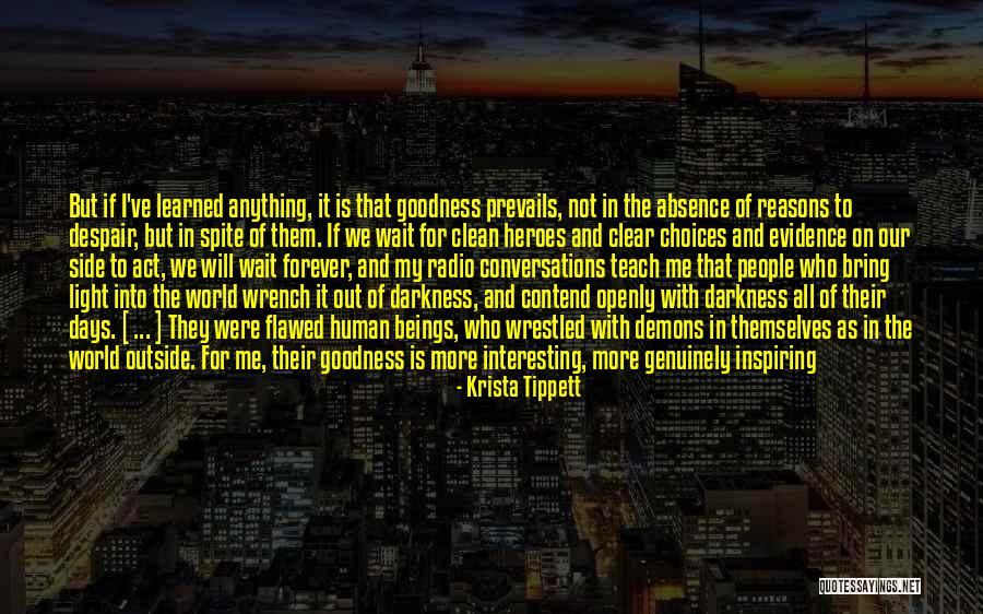 Olczyk Blackhawks Quotes By Krista Tippett Olczyk Blackhawks Quotes By Krista Tippett