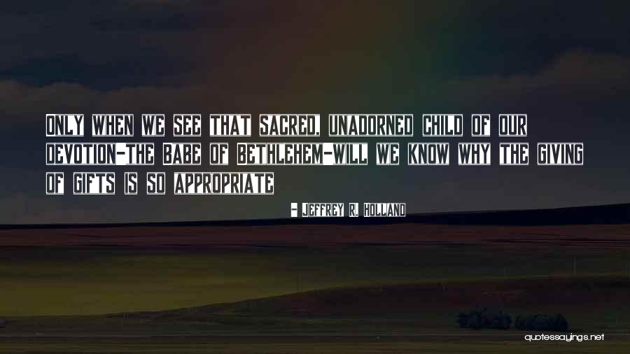 Old 1940s Quotes By Jeffrey R. Holland Old 1940s Quotes By Jeffrey R. Holland