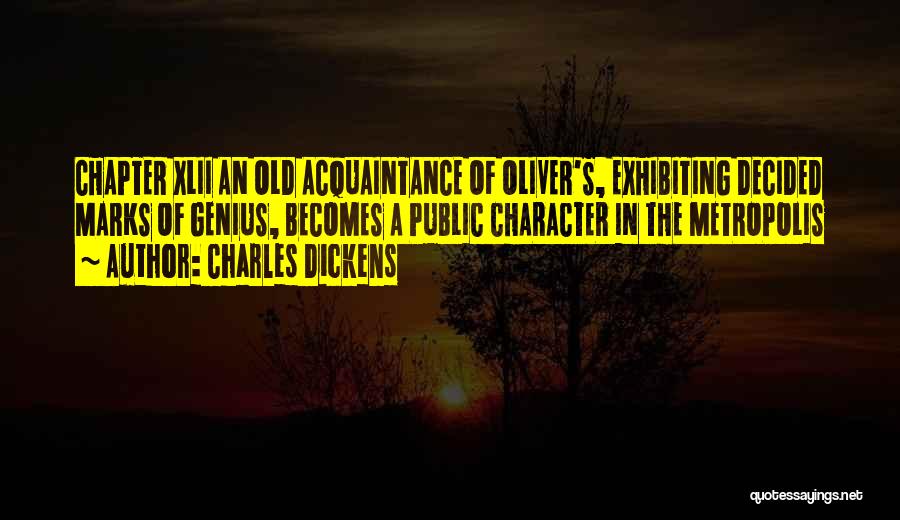 Old Acquaintance Quotes By Charles Dickens