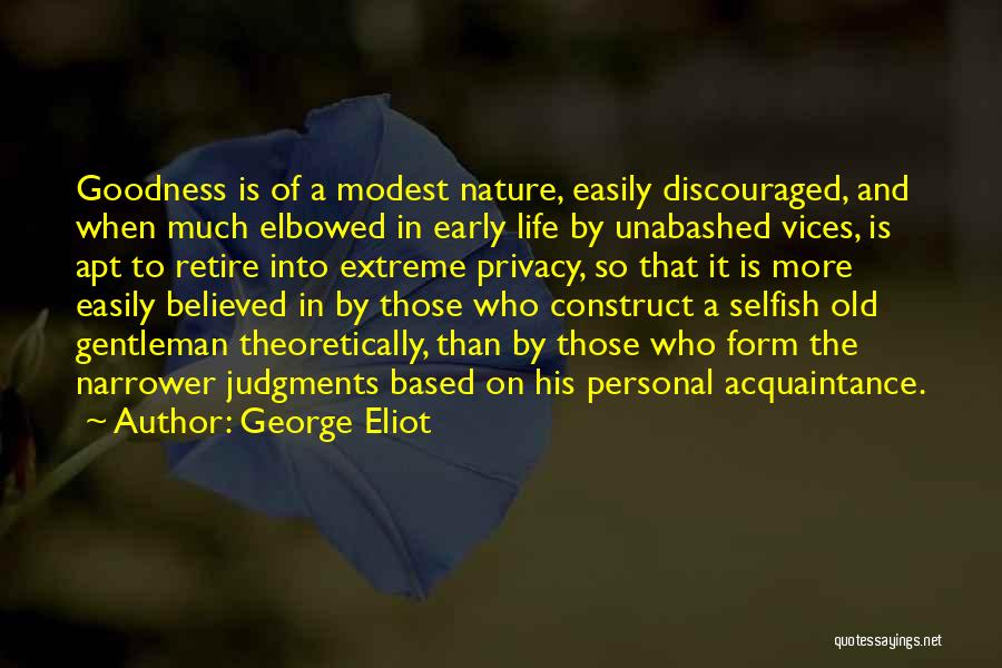 Old Acquaintance Quotes By George Eliot