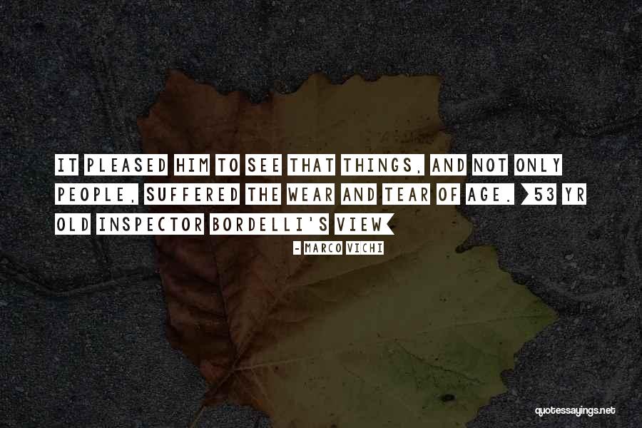 Old Age Aging Quotes By Marco Vichi Old Age Aging Quotes By Marco Vichi