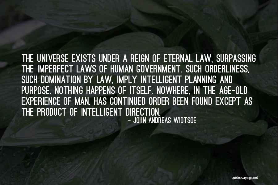 Old Age And Experience Quotes By John Andreas Widtsoe Old Age And Experience Quotes By John Andreas Widtsoe