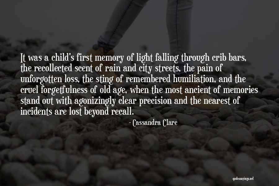 Old Age And Memory Quotes By Cassandra Clare Old Age And Memory Quotes By Cassandra Clare