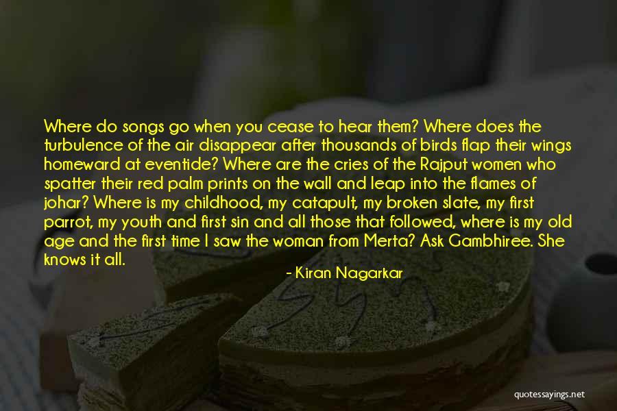 Old Age And Memory Quotes By Kiran Nagarkar Old Age And Memory Quotes By Kiran Nagarkar