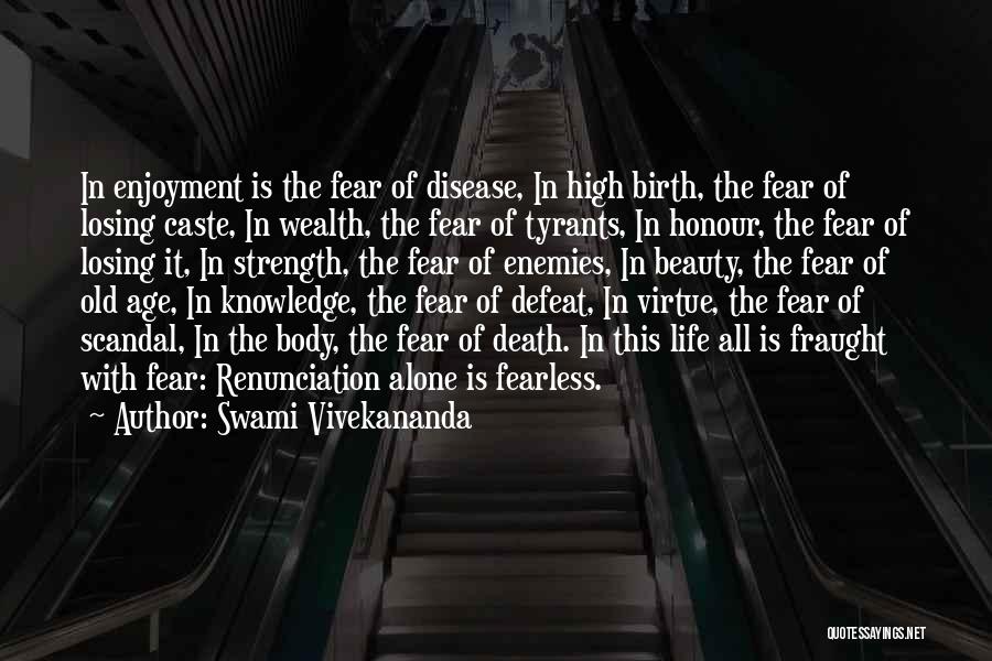 Old Age Beauty Quotes By Swami Vivekananda