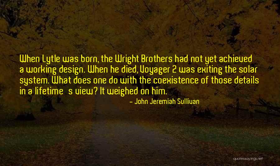Old Age Life Quotes By John Jeremiah Sullivan Old Age Life Quotes By John Jeremiah Sullivan