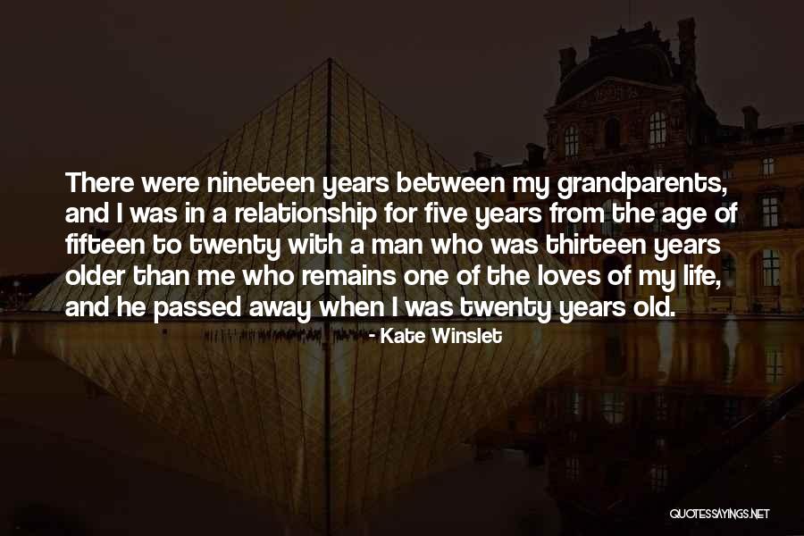 Old Age Life Quotes By Kate Winslet Old Age Life Quotes By Kate Winslet