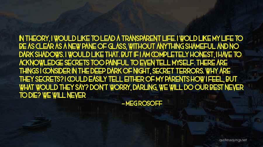 Old Age Parents Quotes By Meg Rosoff