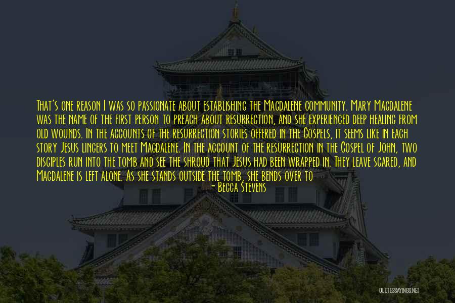 Old And Experienced Quotes By Becca Stevens Old And Experienced Quotes By Becca Stevens