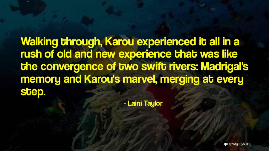 Old And Experienced Quotes By Laini Taylor Old And Experienced Quotes By Laini Taylor
