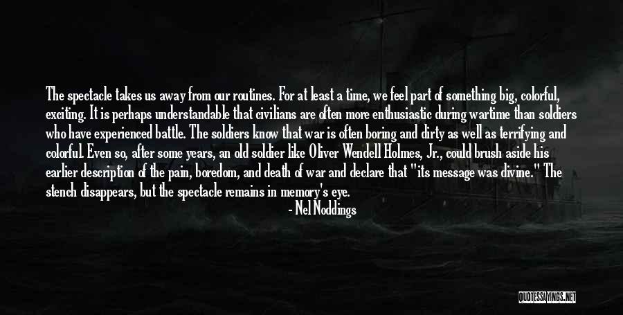 Old And Experienced Quotes By Nel Noddings Old And Experienced Quotes By Nel Noddings