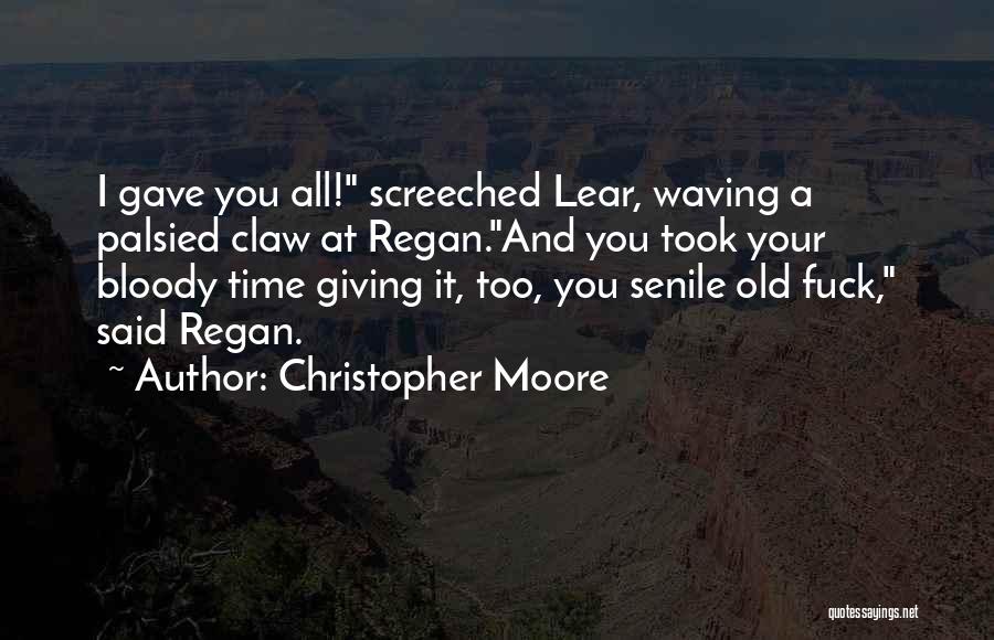 Old And Famous Quotes By Christopher Moore