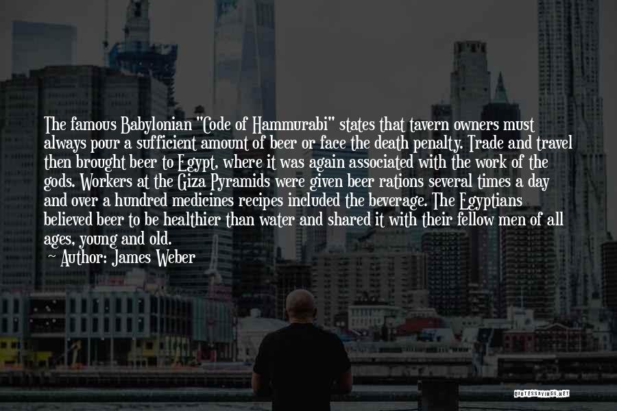 Old And Famous Quotes By James Weber