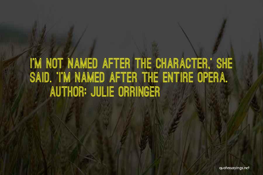 Old And Famous Quotes By Julie Orringer