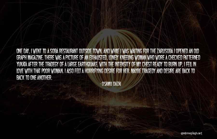 Old And Lonely Quotes By Osamu Dazai Old And Lonely Quotes By Osamu Dazai