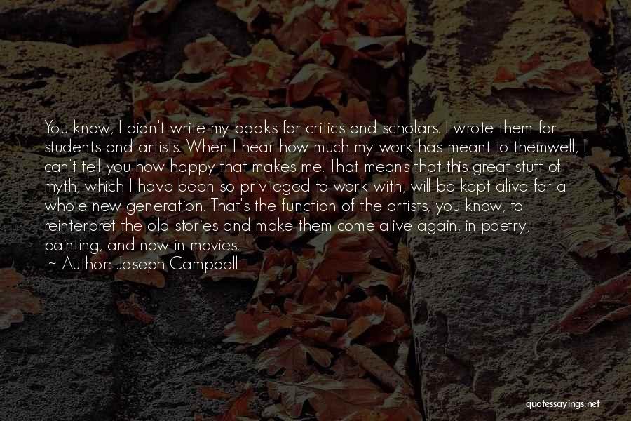 Old And New Generation Quotes By Joseph Campbell