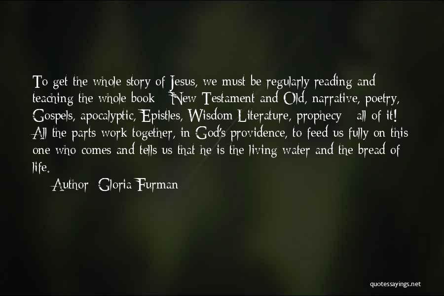 Old And New Testament Quotes By Gloria Furman