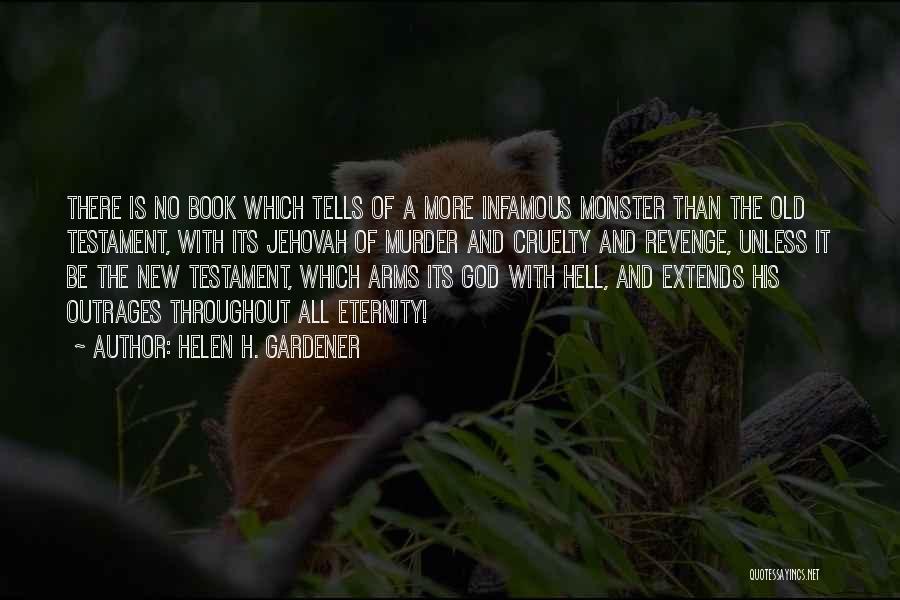 Old And New Testament Quotes By Helen H. Gardener
