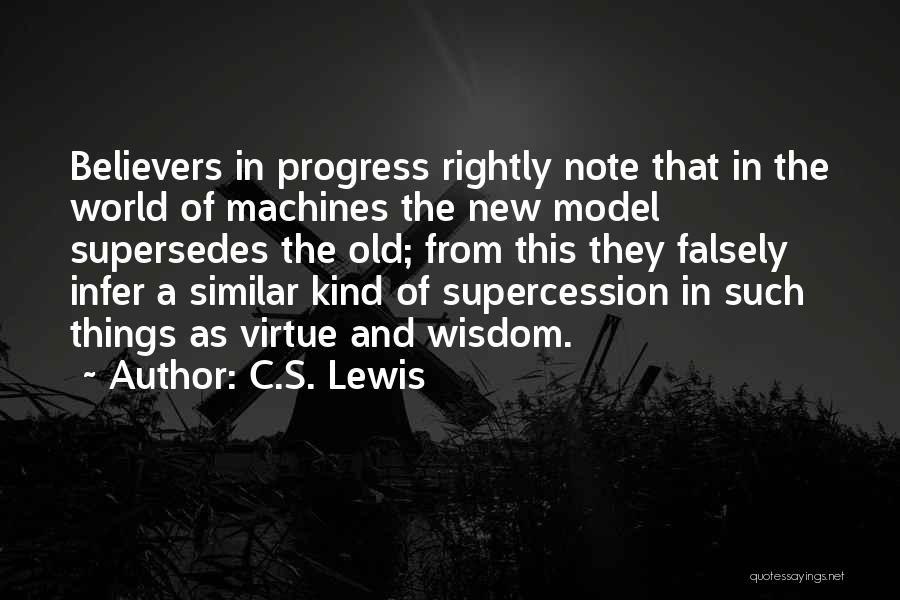 Old And Wisdom Quotes By C.S. Lewis