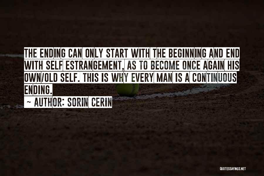 Old And Wisdom Quotes By Sorin Cerin