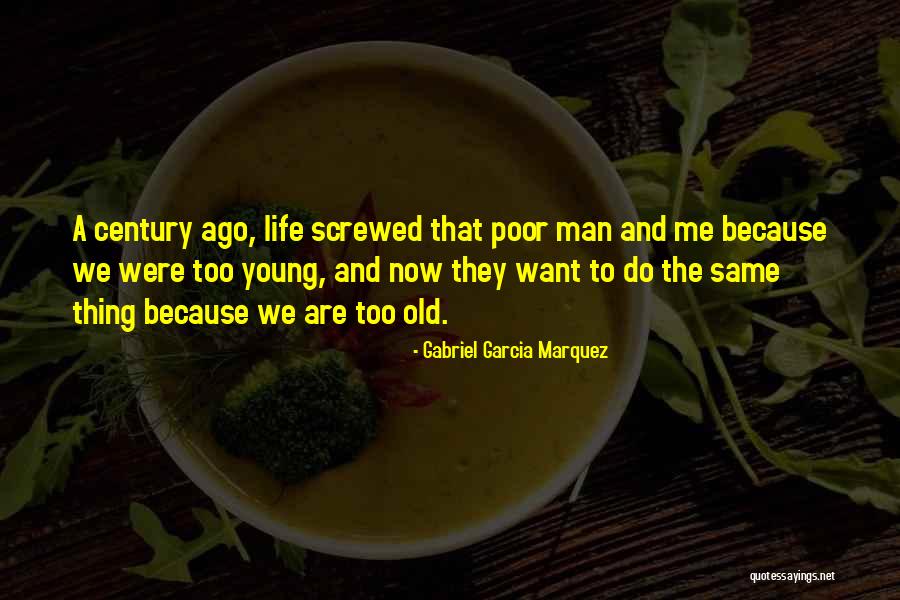 Old And Young Love Quotes By Gabriel Garcia Marquez Old And Young Love Quotes By Gabriel Garcia Marquez