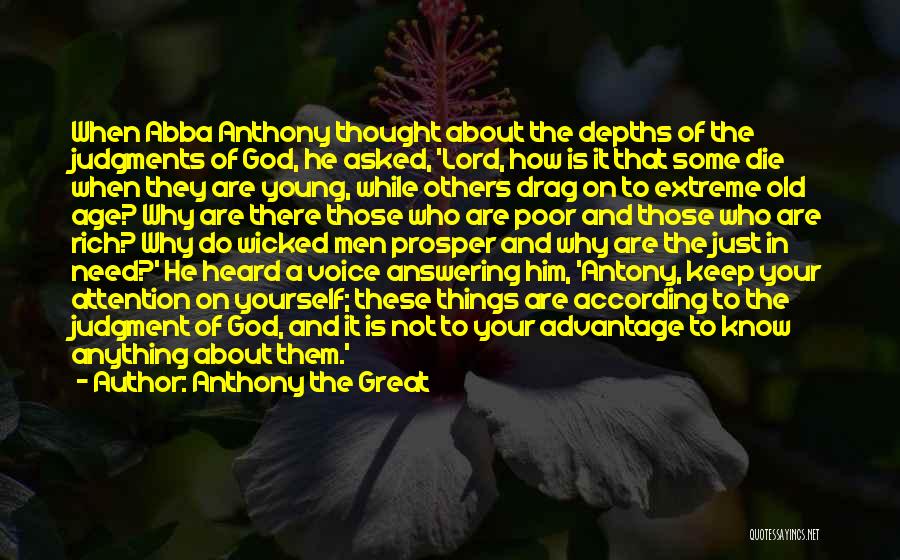 Old And Young Quotes By Anthony The Great