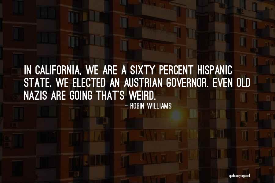Old Austrian Quotes By Robin Williams Old Austrian Quotes By Robin Williams