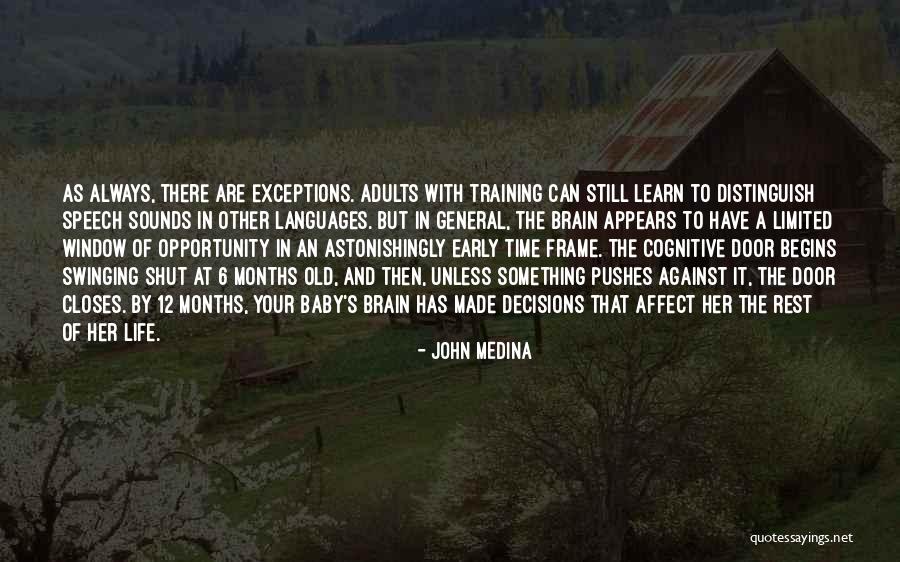 Old Baby Quotes By John Medina Old Baby Quotes By John Medina