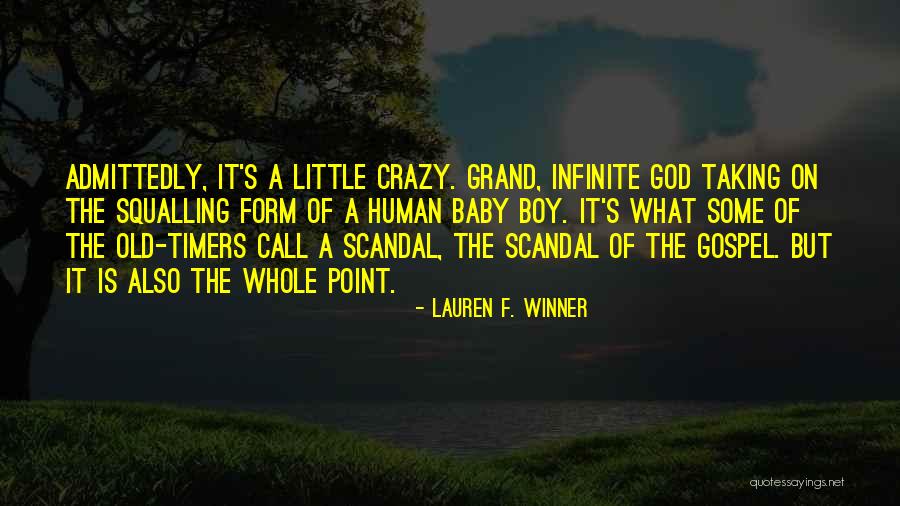 Old Baby Quotes By Lauren F. Winner Old Baby Quotes By Lauren F. Winner