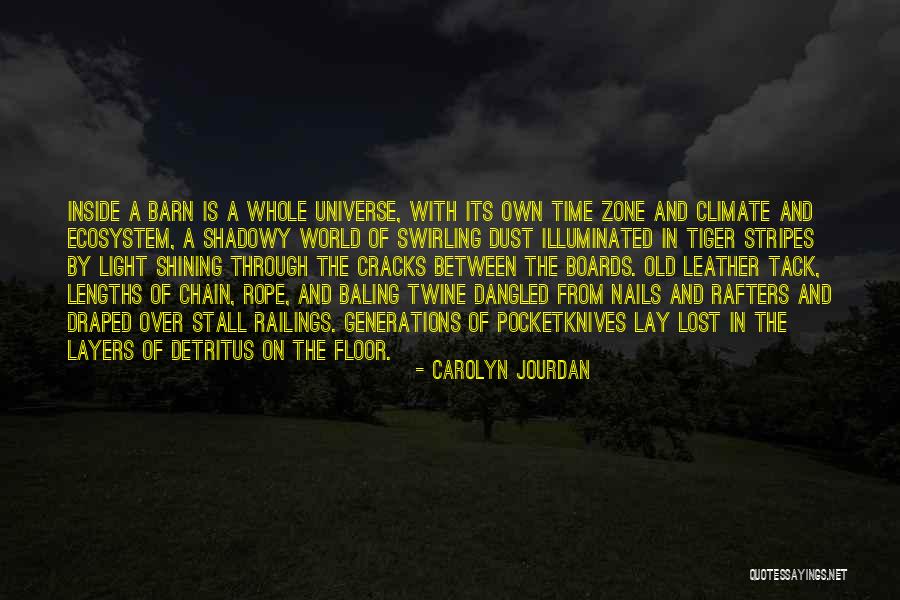 Old Barn Quotes By Carolyn Jourdan Old Barn Quotes By Carolyn Jourdan