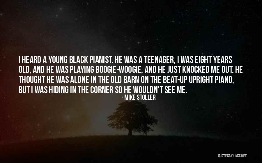 Old Barn Quotes By Mike Stoller Old Barn Quotes By Mike Stoller
