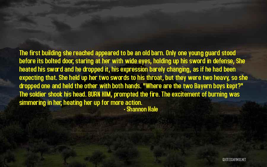Old Barn Quotes By Shannon Hale Old Barn Quotes By Shannon Hale