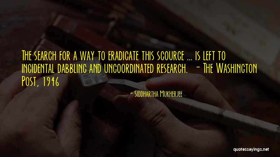 Old Bay Seasoning Quotes By Siddhartha Mukherjee Old Bay Seasoning Quotes By Siddhartha Mukherjee