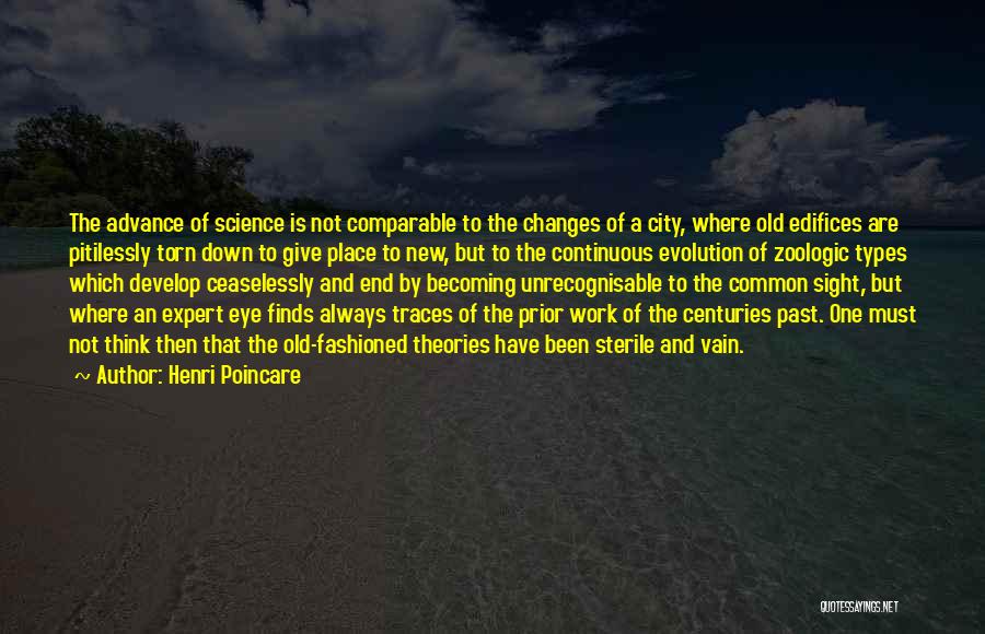 Old Becoming New Quotes By Henri Poincare