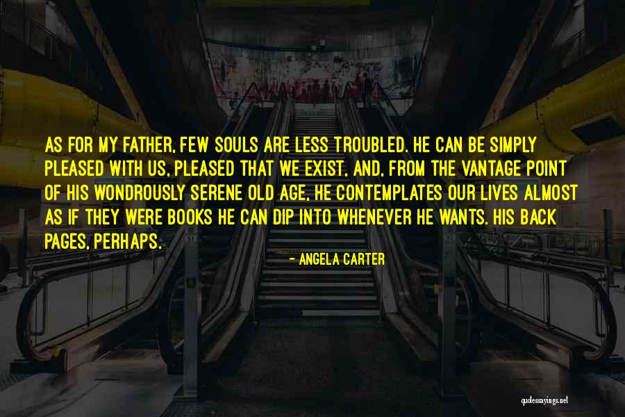 Old Books Quotes By Angela Carter Old Books Quotes By Angela Carter