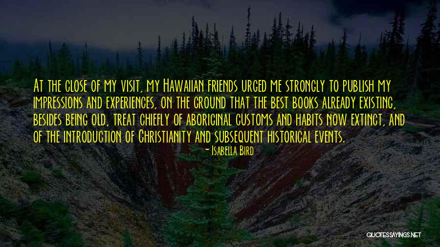 Old Books Quotes By Isabella Bird Old Books Quotes By Isabella Bird