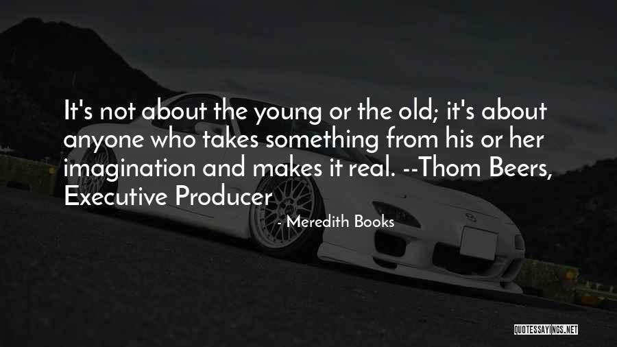 Old Books Quotes By Meredith Books Old Books Quotes By Meredith Books