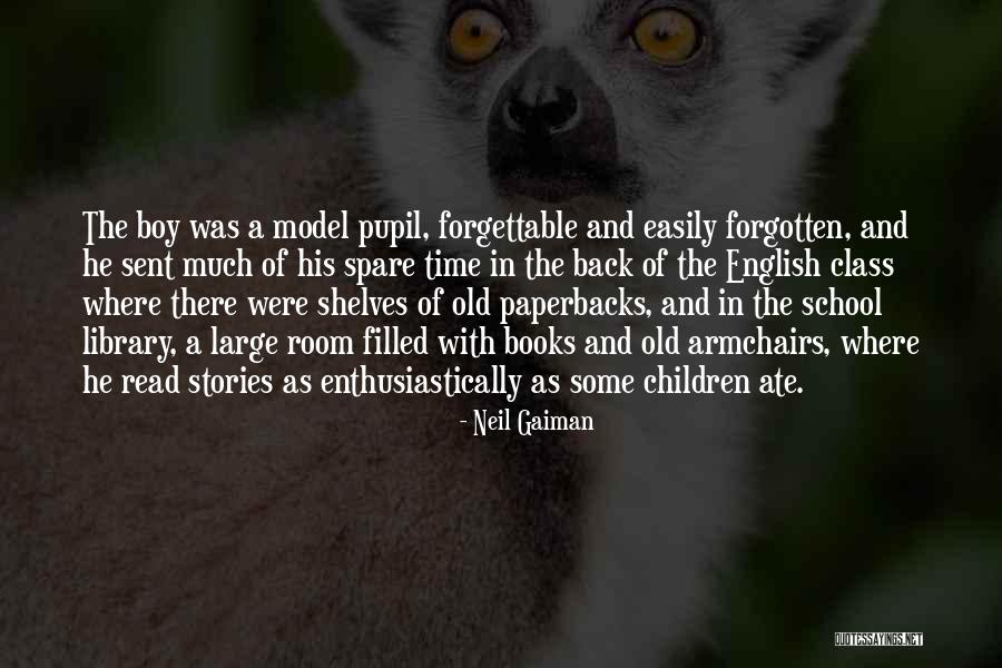 Old Books Quotes By Neil Gaiman Old Books Quotes By Neil Gaiman