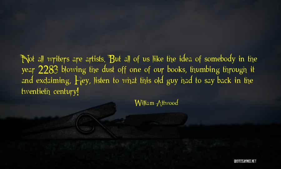 Old Books Quotes By William Attwood Old Books Quotes By William Attwood