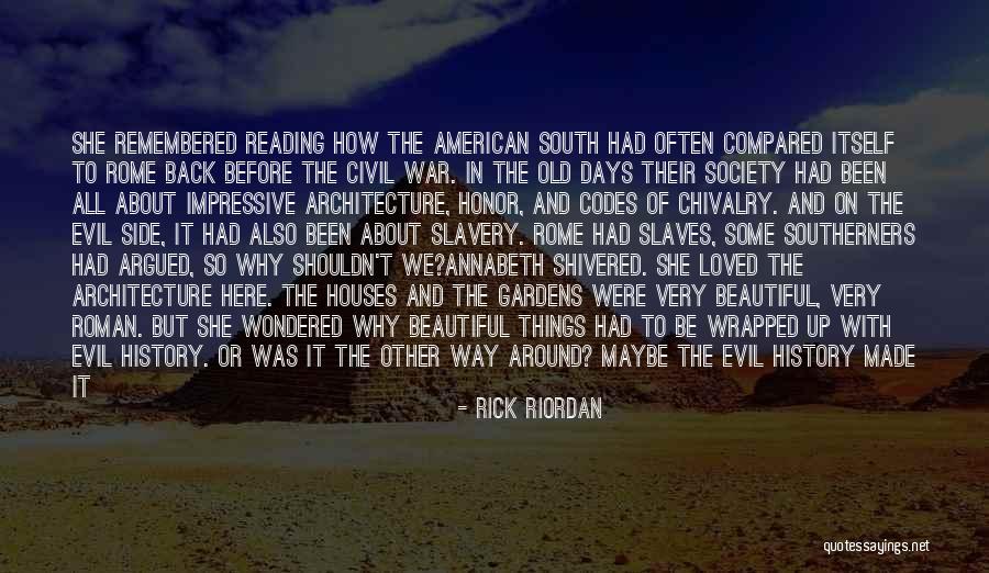 Old But Beautiful Quotes By Rick Riordan