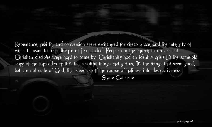 Old But Beautiful Quotes By Shane Claiborne