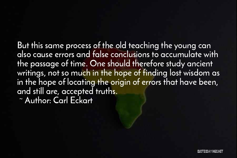 Old But Still Young Quotes By Carl Eckart