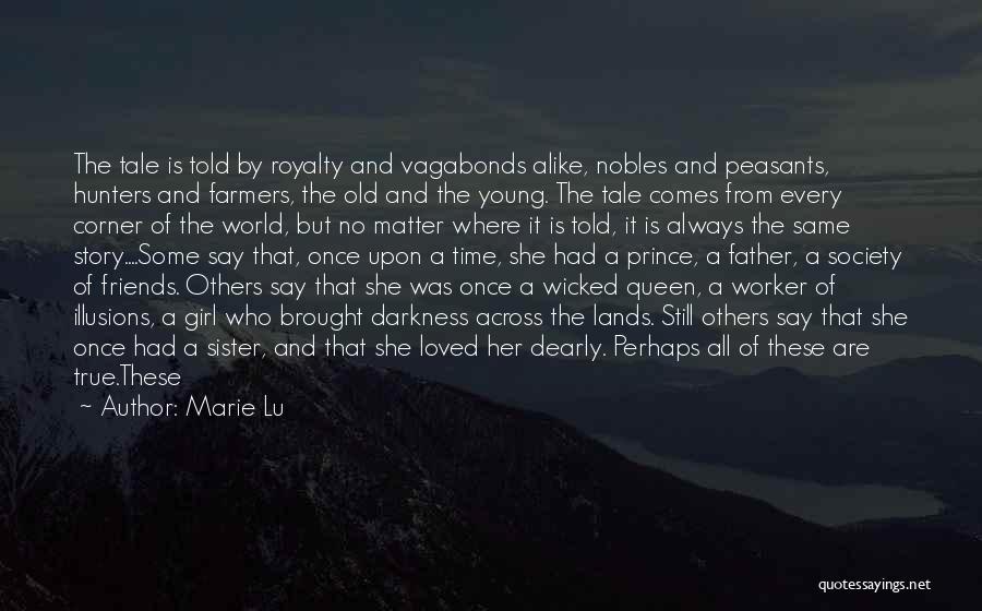 Old But Still Young Quotes By Marie Lu