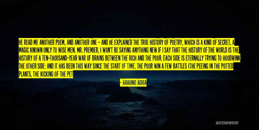 Old But Wise Quotes By Aravind Adiga