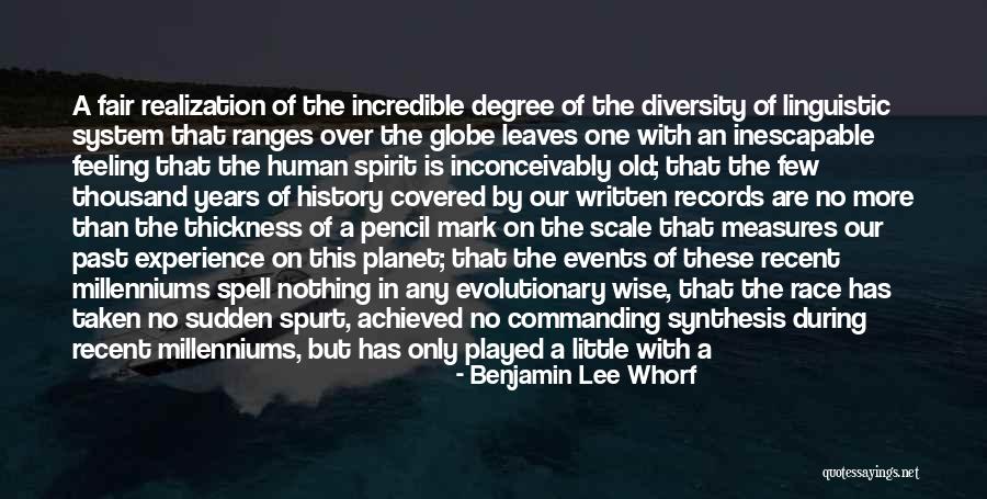 Old But Wise Quotes By Benjamin Lee Whorf