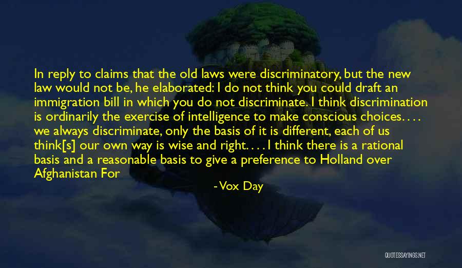 Old But Wise Quotes By Vox Day