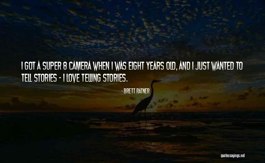 Old Camera Quotes By Brett Ratner Old Camera Quotes By Brett Ratner