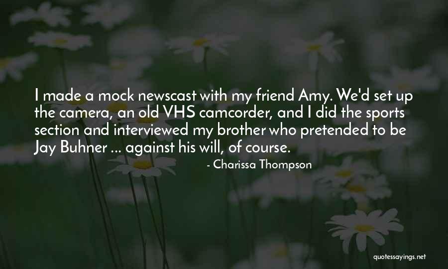 Old Camera Quotes By Charissa Thompson Old Camera Quotes By Charissa Thompson