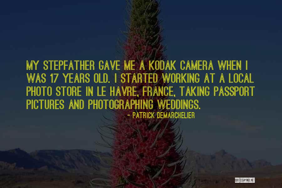 Old Camera Quotes By Patrick Demarchelier Old Camera Quotes By Patrick Demarchelier