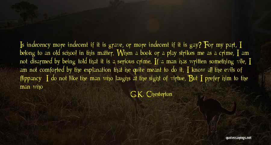 Old Can Play Too Quotes By G.K. Chesterton Old Can Play Too Quotes By G.K. Chesterton